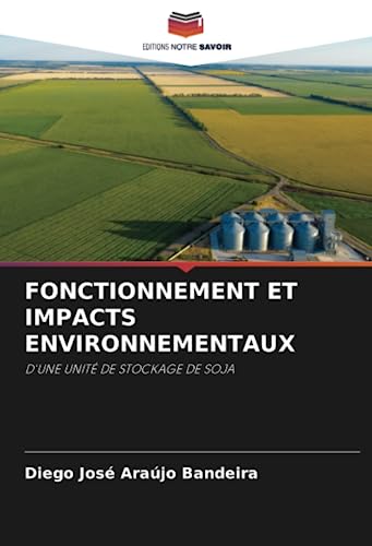 Stock image for FONCTIONNEMENT ET IMPACTS ENVIRONNEMENTAUX for sale by Ria Christie Collections