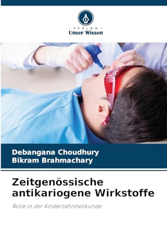 Stock image for Zeitgenssische antikariogene Wirkstoffe (German Edition) for sale by ALLBOOKS1