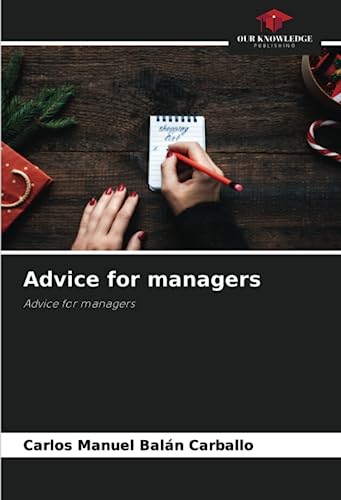 Stock image for Advice for managers: Advice for managers for sale by Ria Christie Collections