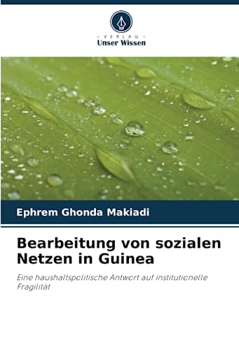 Stock image for Bearbeitung von sozialen Netzen in Guinea for sale by Ria Christie Collections