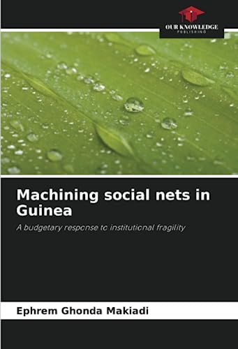 Stock image for Machining social nets in Guinea for sale by Ria Christie Collections