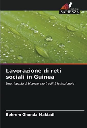 Stock image for Lavorazione di reti sociali in Guinea for sale by Ria Christie Collections