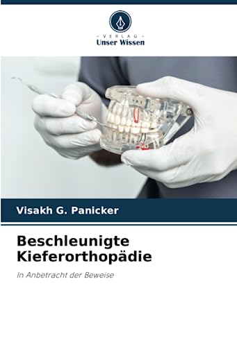 Stock image for Beschleunigte Kieferorthop?die for sale by PBShop.store US