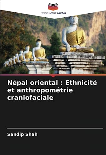 Stock image for N pal oriental : Ethnicit et anthropom trie craniofaciale for sale by Ria Christie Collections