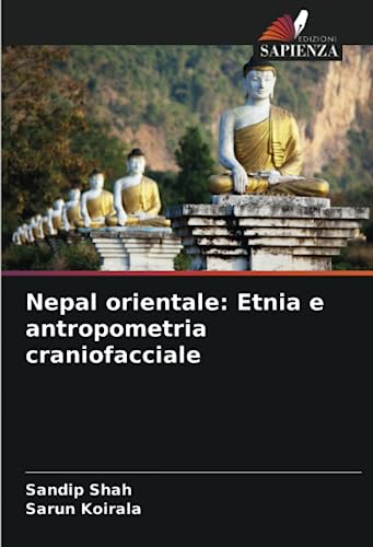 Stock image for Nepal orientale: Etnia e antropometria craniofacciale for sale by Ria Christie Collections