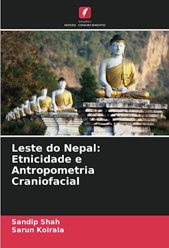 Stock image for Leste do Nepal: Etnicidade e Antropometria Craniofacial for sale by Ria Christie Collections