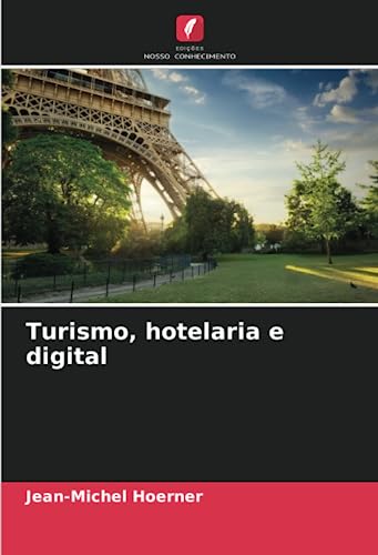 Imagen de archivo de Turismo; hotelaria e digital a la venta por Ria Christie Collections