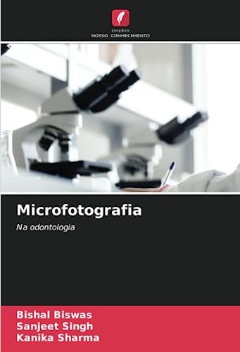 9786206137757: Microfotografia: Na odontologia