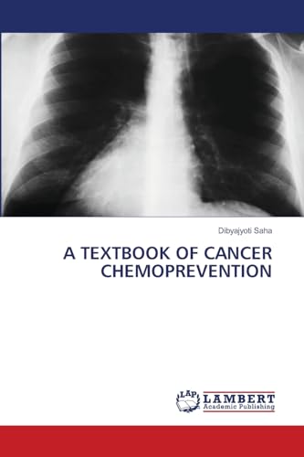 Stock image for A TEXTBOOK OF CANCER CHEMOPREVENTION for sale by BuchWeltWeit Ludwig Meier e.K.