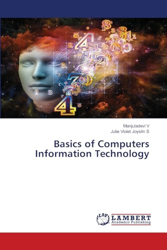 Stock image for Basics of Computers Information Technology for sale by Mispah books