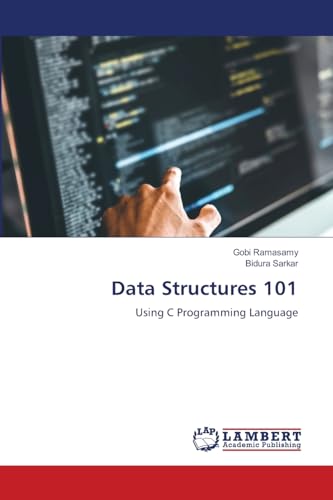 9786206163817: Data Structures 101: Using C Programming Language
