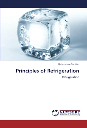 Beispielbild fr Principles of Refrigeration zum Verkauf von BuchWeltWeit Ludwig Meier e.K.