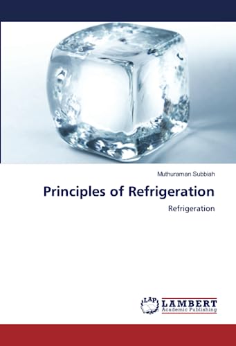 Stock image for Principles of Refrigeration for sale by BuchWeltWeit Ludwig Meier e.K.