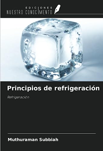 Beispielbild fr Principios de refrigeracin zum Verkauf von BuchWeltWeit Ludwig Meier e.K.