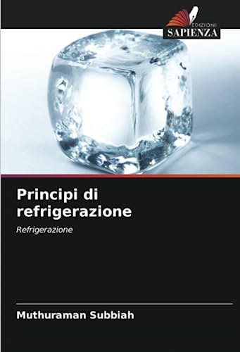 Beispielbild fr Principi di refrigerazione zum Verkauf von PBShop.store US