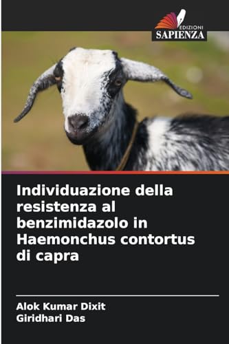 9786206201489: Individuazione della resistenza al benzimidazolo in Haemonchus contortus di capra