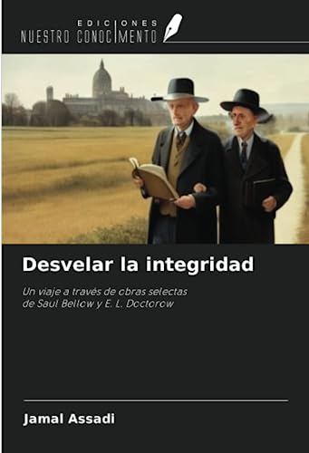 Stock image for Desvelar la integridad for sale by BuchWeltWeit Ludwig Meier e.K.