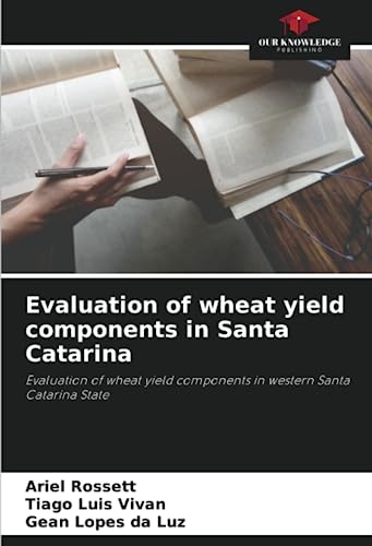 Immagine dell'editore per Evaluation of wheat yield components in Santa Catarina venduto da Books Puddle