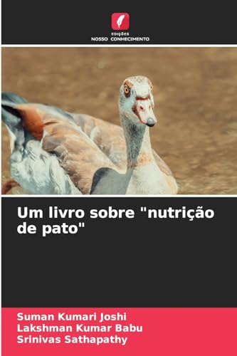 Stock image for Um livro sobre "nutrio de pato" (Portuguese Edition) for sale by ALLBOOKS1
