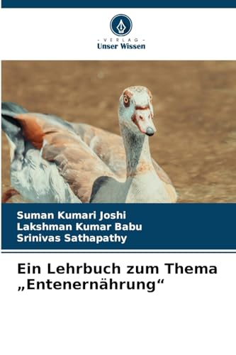 Stock image for Ein Lehrbuch zum Thema "Entenernhrung" (German Edition) for sale by ALLBOOKS1