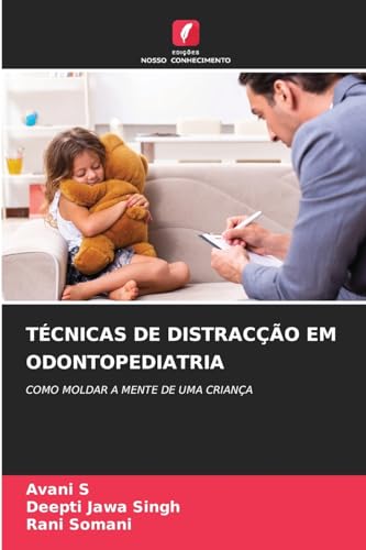 Stock image for T cnicas de Distrac o Em Odontopediatria (Portuguese Edition) for sale by Mispah books
