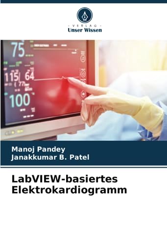 Stock image for LabVIEW-basiertes Elektrokardiogramm for sale by PBShop.store US