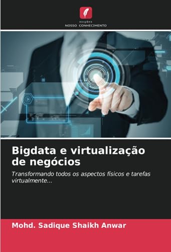 Stock image for Bigdata e virtualiza??o de neg?cios for sale by PBShop.store US