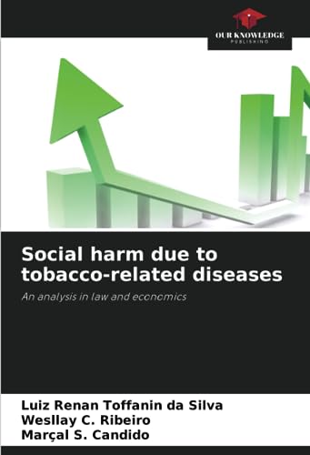 Stock image for Social harm due to tobacco-related diseases for sale by PBShop.store US