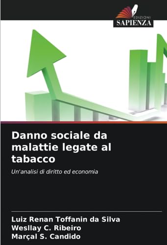Stock image for Danno sociale da malattie legate al tabacco for sale by PBShop.store US