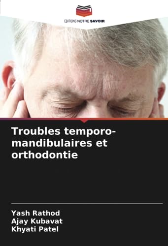 Imagen de archivo de Troubles temporo-mandibulaires et orthodontie (French Edition) a la venta por Ria Christie Collections