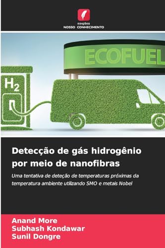 Imagen de archivo de Deteco de gs hidrognio por meio de nanofibras (Portuguese Edition) a la venta por Ria Christie Collections