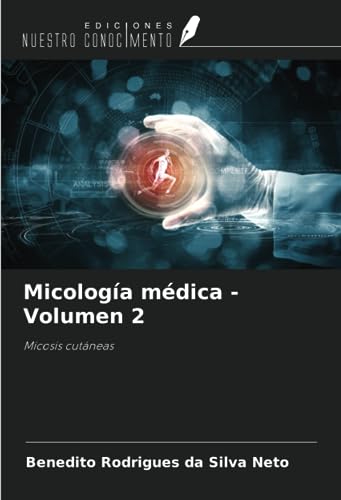 Stock image for Micologa mdica - Volumen 2 for sale by BuchWeltWeit Ludwig Meier e.K.