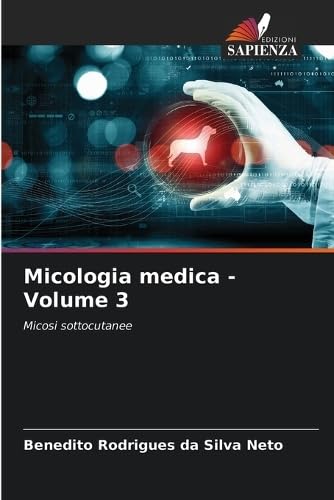 Stock image for Micologia medica - Volume 3 for sale by PBShop.store US