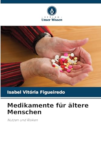 Stock image for Medikamente fr ltere Menschen (German Edition) for sale by Ria Christie Collections