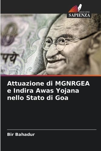 9786206433521: Attuazione di MGNRGEA e Indira Awas Yojana nello Stato di Goa