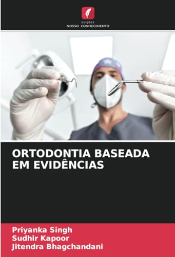9786206446941: ORTODONTIA BASEADA EM EVIDNCIAS (Portuguese Edition)