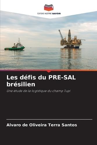 Stock image for Les dfis du PRE-SAL brsilien (French Edition) for sale by Ria Christie Collections