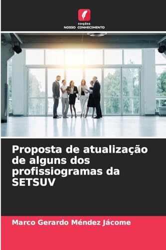 Stock image for Proposta de atualiza??o de alguns dos profissiogramas da SETSUV for sale by PBShop.store US