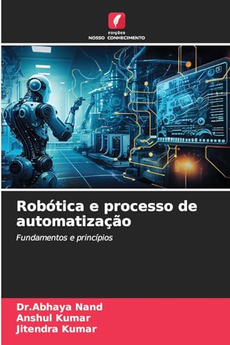 Imagen de archivo de Rob tica e processo de automatiza o (Portuguese Edition) a la venta por Mispah books