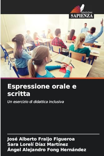9786206539810: Espressione orale e scritta (Italian Edition)