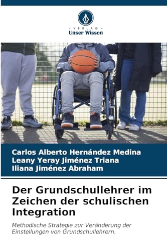 Stock image for Der Grundschullehrer im Zeichen der schulischen Integration for sale by BuchWeltWeit Ludwig Meier e.K.