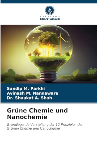 Stock image for Grne Chemie und Nanochemie (German Edition) for sale by Ria Christie Collections