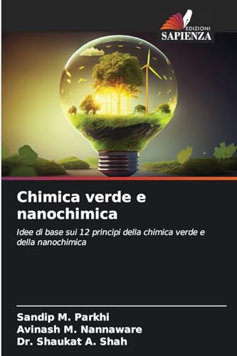 Stock image for Chimica verde e nanochimica (Italian Edition) for sale by Ria Christie Collections