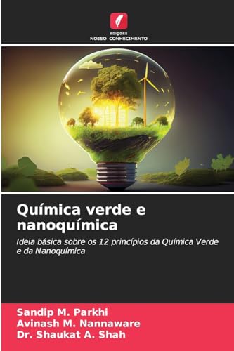 Stock image for Qumica verde e nanoqumica (Portuguese Edition) for sale by Ria Christie Collections