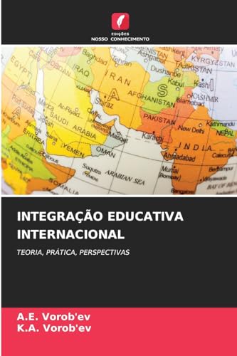 9786206601036: Integrao Educativa Internacional (Portuguese Edition)