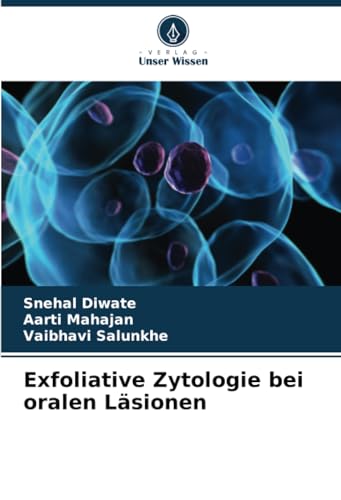 9786206620266: Exfoliative Zytologie bei oralen Lsionen (German Edition)