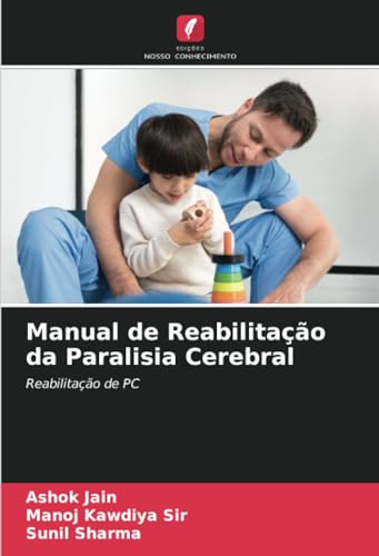 9786206649908: Manual de Reabilitao da Paralisia Cerebral: Reabilitao de PC (Portuguese Edition)