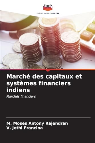 Stock image for March des capitaux et systmes financiers indiens for sale by BuchWeltWeit Ludwig Meier e.K.