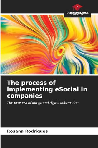 Stock image for The process of implementing eSocial in companies for sale by BuchWeltWeit Ludwig Meier e.K.
