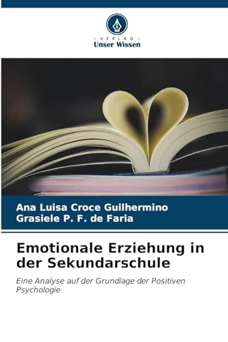 Stock image for Emotionale Erziehung in der Sekundarschule for sale by BuchWeltWeit Ludwig Meier e.K.